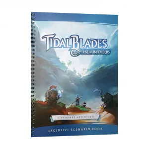 Клинки прилива 2. Особые сценарии (Tidal Blades 2: Rise of the Unfolders – Exclusive Scenario Book)